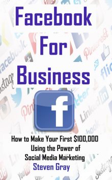 Facebook for Business, Steven Gray