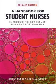 Handbook for Student Nurses, second edition, Wendy Benbow