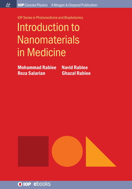 Introduction to Nanomaterials in Medicine, Navid Rabiee, Ghazal Rabiee, Mohammad Rabiee, Reza Salarian