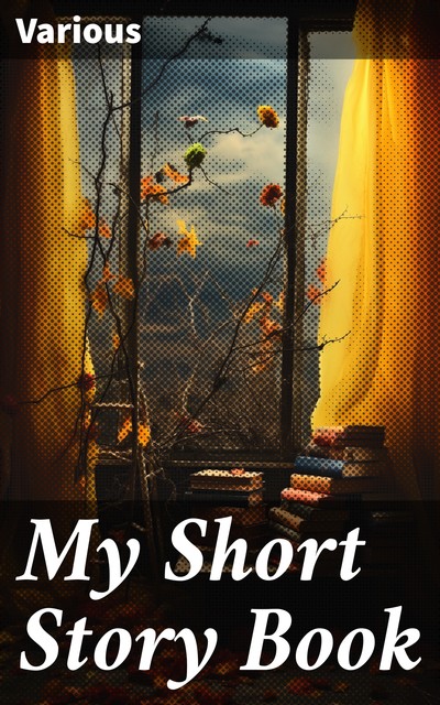 My Short Story Book, Various