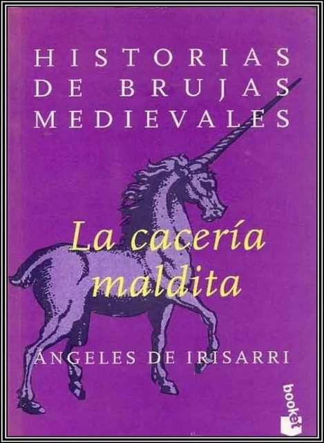 Historias de brujas medievales, Ángeles De Irisarri