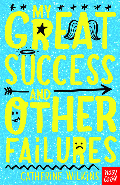 My Great Success and Other Failures, Catherine Wilkins