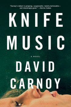 Knife Music, David Carnoy