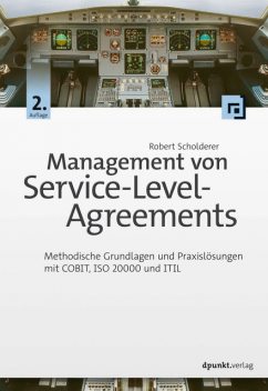 Management von Service-Level-Agreements, Robert Scholderer