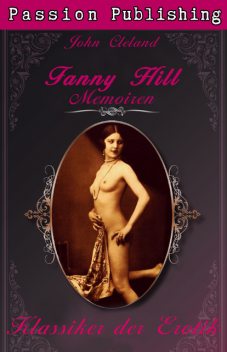 Klassiker der Erotik 33: Fanny Hill - Teil 2: Memoiren, John Cleland