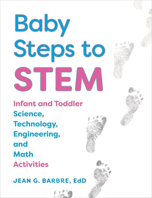 Baby Steps to STEM, Jean Barbre
