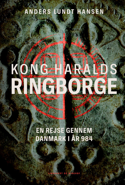 Kong Haralds ringborge, Anders Lundt Hansen