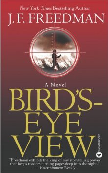 Bird's-Eye View, J.F. Freedman