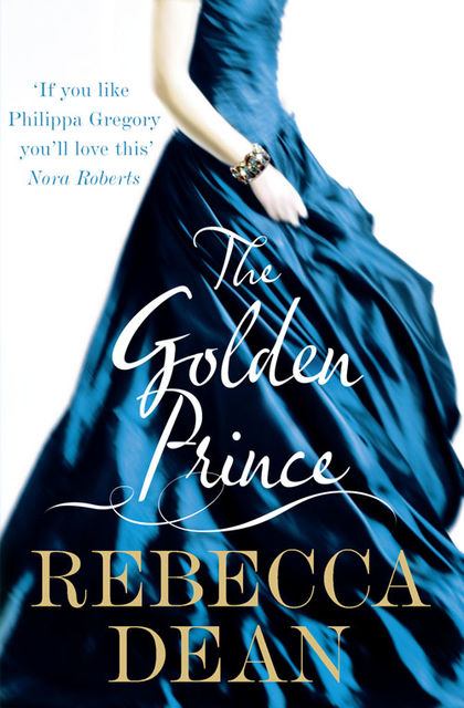 The Golden Prince, Rebecca Dean