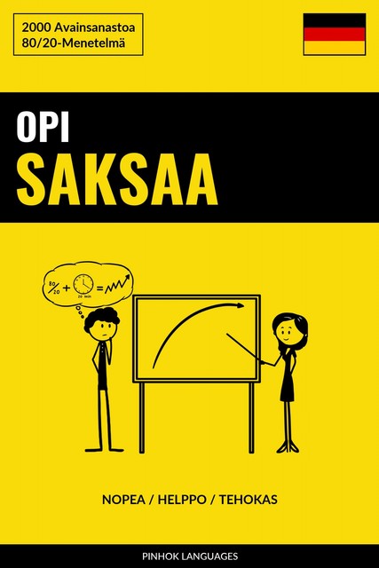 Opi Saksaa – Nopea / Helppo / Tehokas, Pinhok Languages