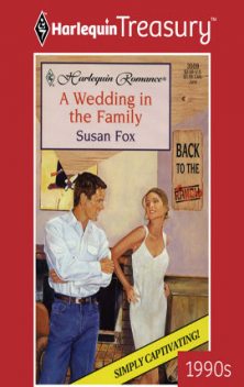 A Wedding in the Family, Susan Fox