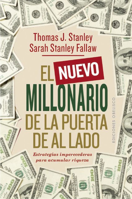 El nuevo millonario de la puerta de al lado, Thomas J. Stanley, Sarah Stanley Fallaw