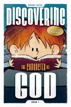 Discovering the character of God, Méuri Luiza