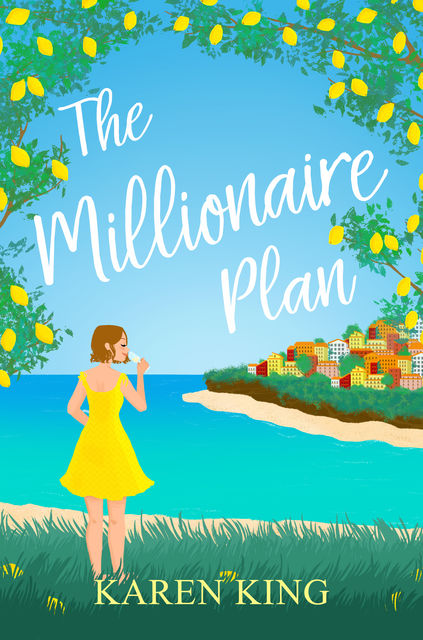 The Millionaire Plan, Karen King