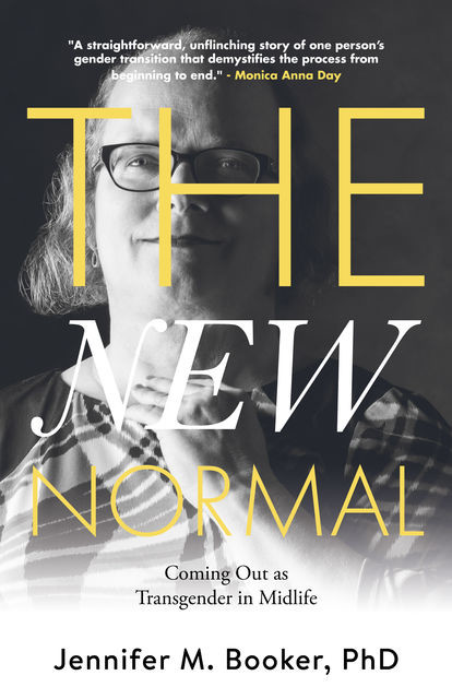 The New Normal, Jennifer M. Booker