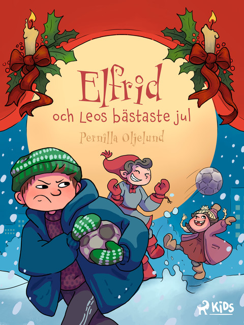 Elfrid och Leos bästaste jul, Pernilla Oljelund