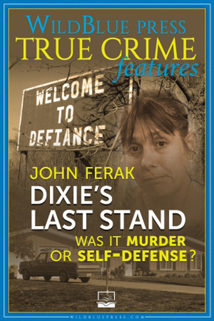 Dixie's Last Stand, John Ferak