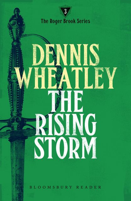 The Rising Storm, Dennis Wheatley