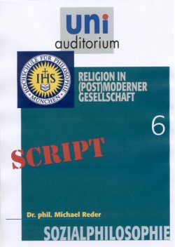 Sozialphilosophie, Teil 6, Michael Reder