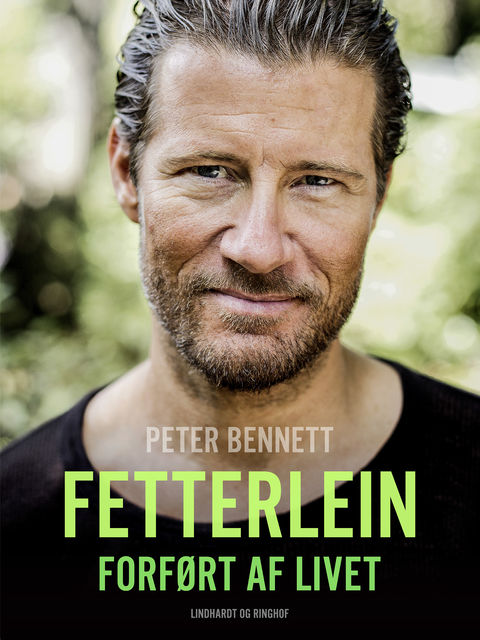 Fetterlein – forført af livet, Peter Bennett