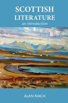 Scottish Literature, Alan Riach