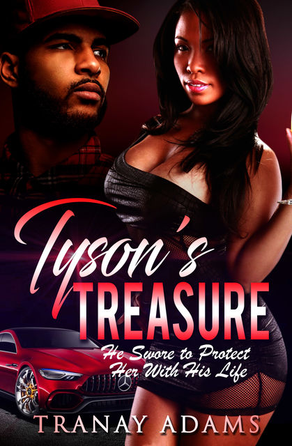 Tyson's Treasure, Tranay Adams