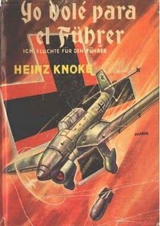 Yo Volé Para El Führer, Heinz Knoke