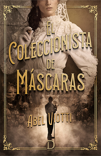 El coleccionista de máscaras, Abel Viotti