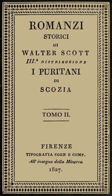 I Puritani di Scozia, vol. 2, Walter Scott