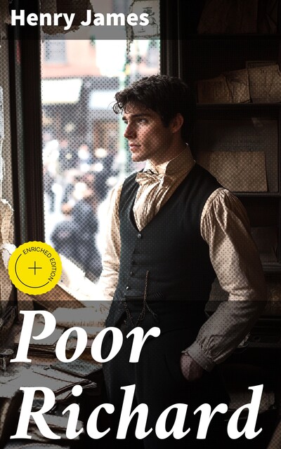 Poor Richard, Henry James