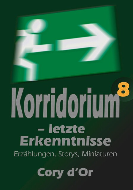 Korridorium – letzte Erkenntnisse, Cory d'Or