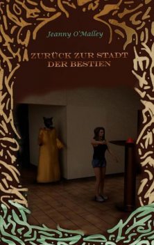 Zurück zur Stadt der Bestien, Jeanny O'Malley