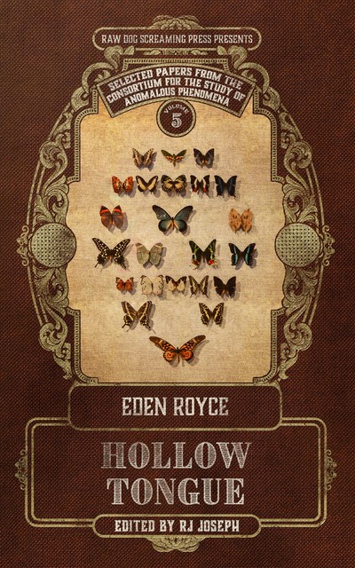 Hollow Tongue, Eden Royce