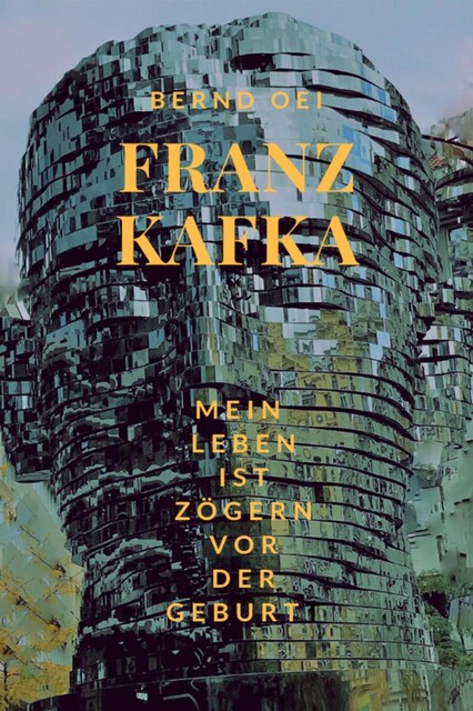 Franz Kafka, Bernd Oei