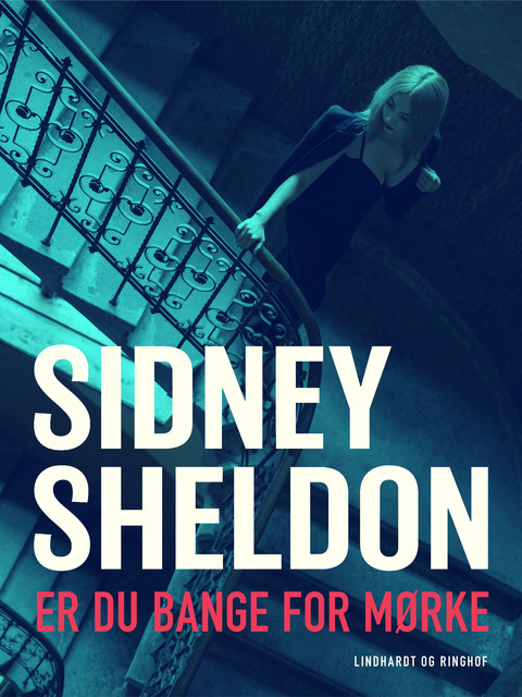 Er du bange for mørke, Sidney Sheldon