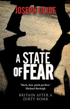 A State of Fear, Joseph Clyde