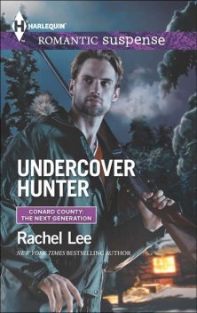 Undercover Hunter, Rachel Lee