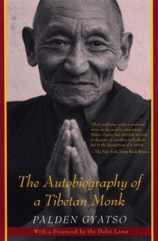 The Autobiography of a Tibetan Monk, Palden Gyatso