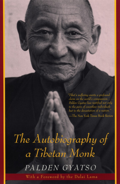 The Autobiography of a Tibetan Monk, Palden Gyatso