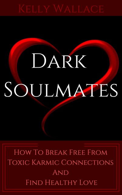 Dark Soulmates, Wallace Kelly