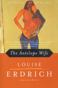 The Antelope Wife, Louise Erdrich