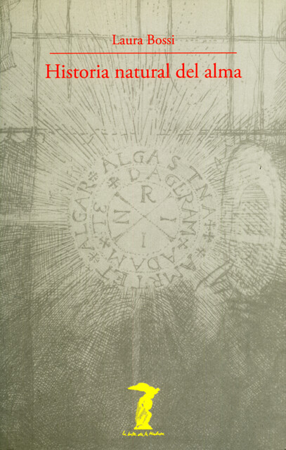 Historia natural del alma, Laura Bossi