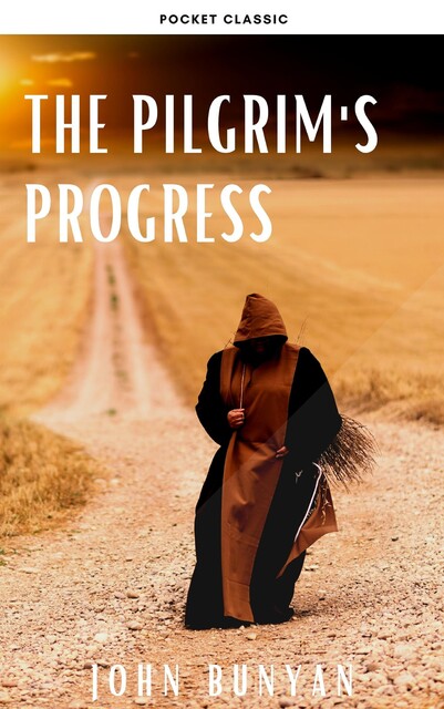 The Pilgrim's Progress, John Bunyan