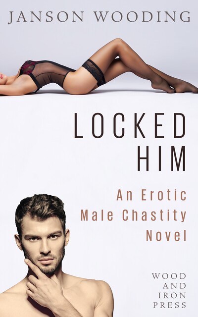 Locked Him, Janson Wooding