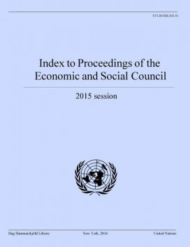 Index to Proceedings of the Economic and Social Council 2015, Department of Public Information