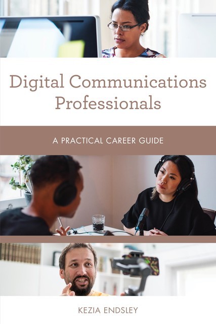 Digital Communications Professionals, Kezia Endsley