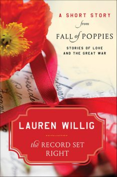 The Record Set Right, Lauren Willig