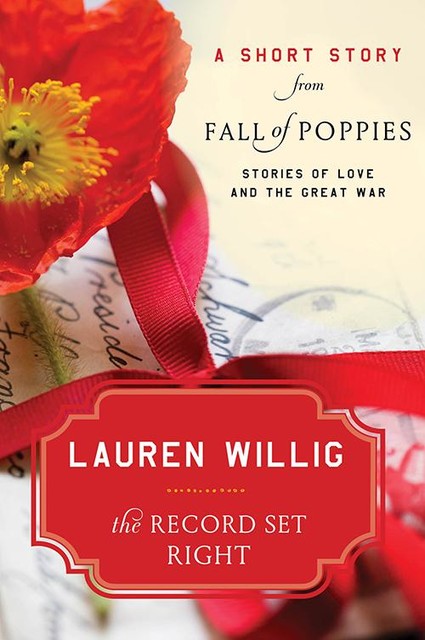 The Record Set Right, Lauren Willig