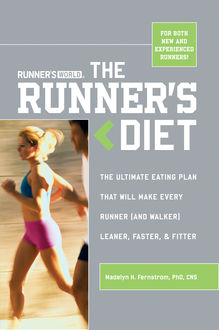 Runner's World The Runner's Diet, Madelyn Fernstrom