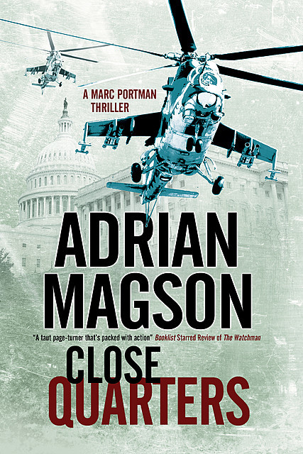 Close Quarters, Adrian Magson